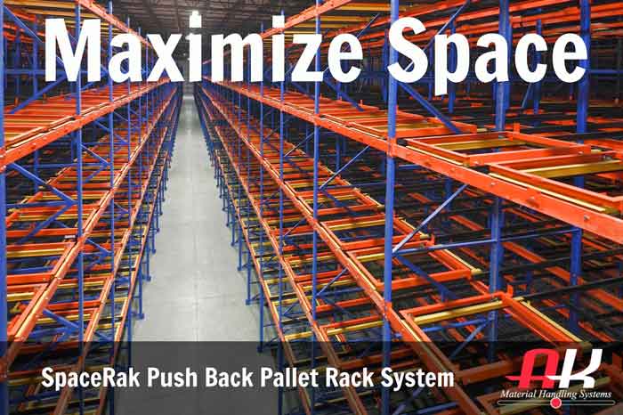 Maximize spacerak push back pallet rack system