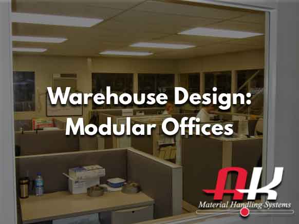 Warehouse Design: Modular Offices