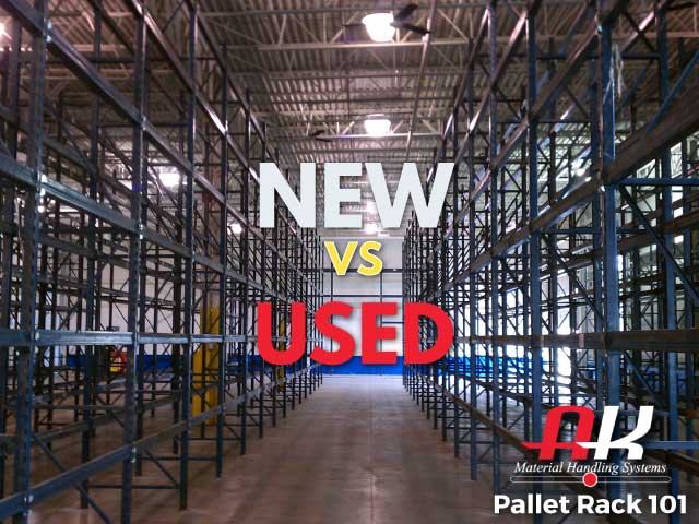 New vs Used Pallet Racking