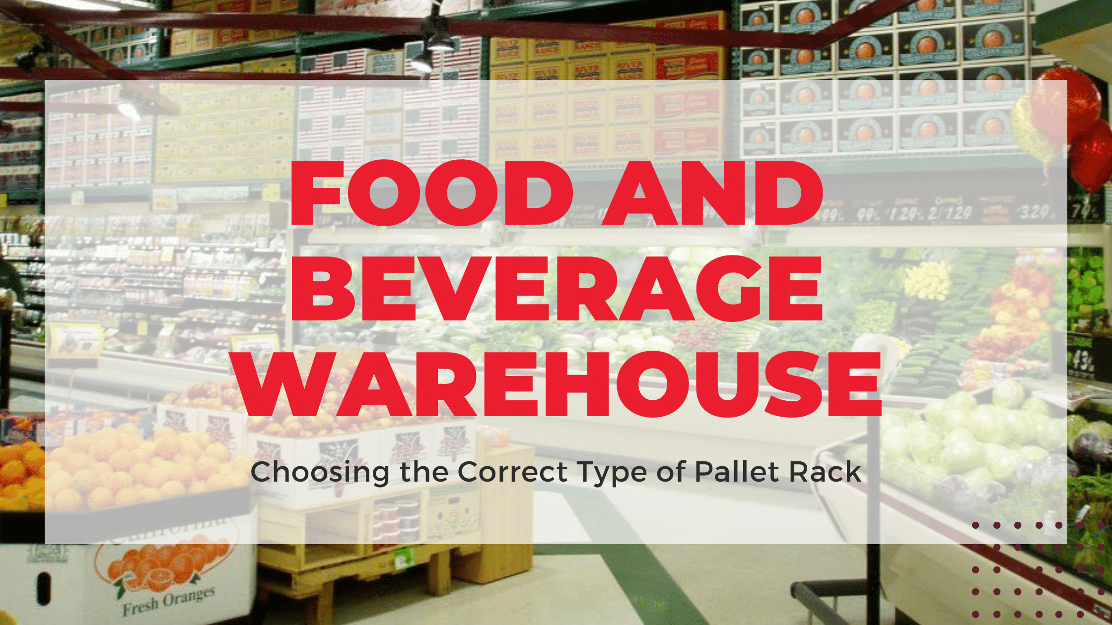 Food and beverage warehouse.